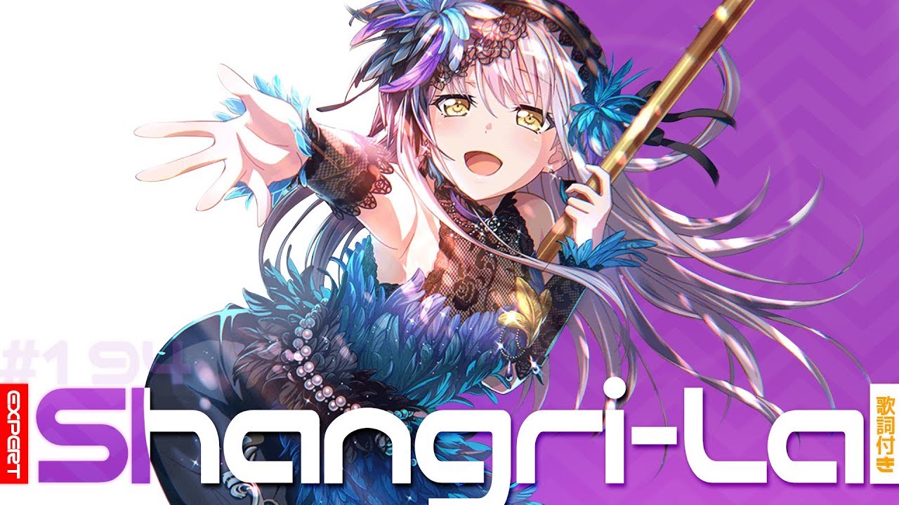 [バンドリ！][Expert] BanG Dream! #194 Shangri-La (歌詞付き)