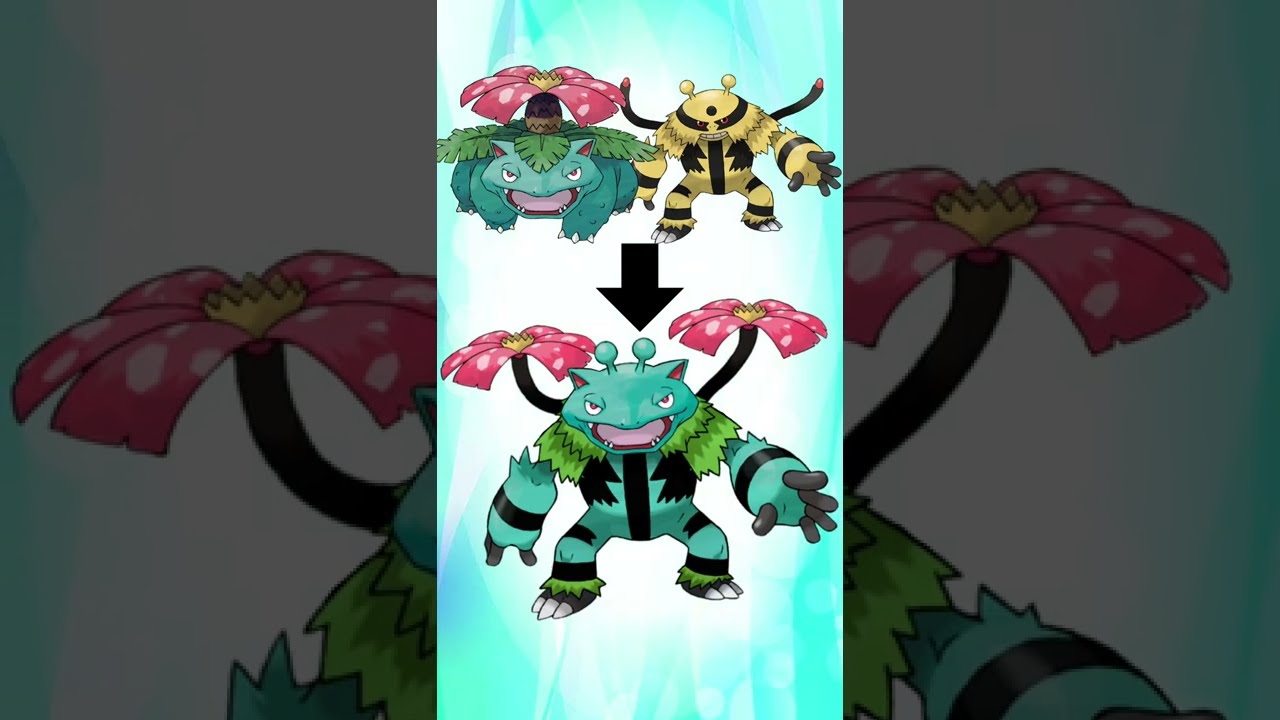 ツギハギして作ったポケモン【フシギバナ・エレキブル】