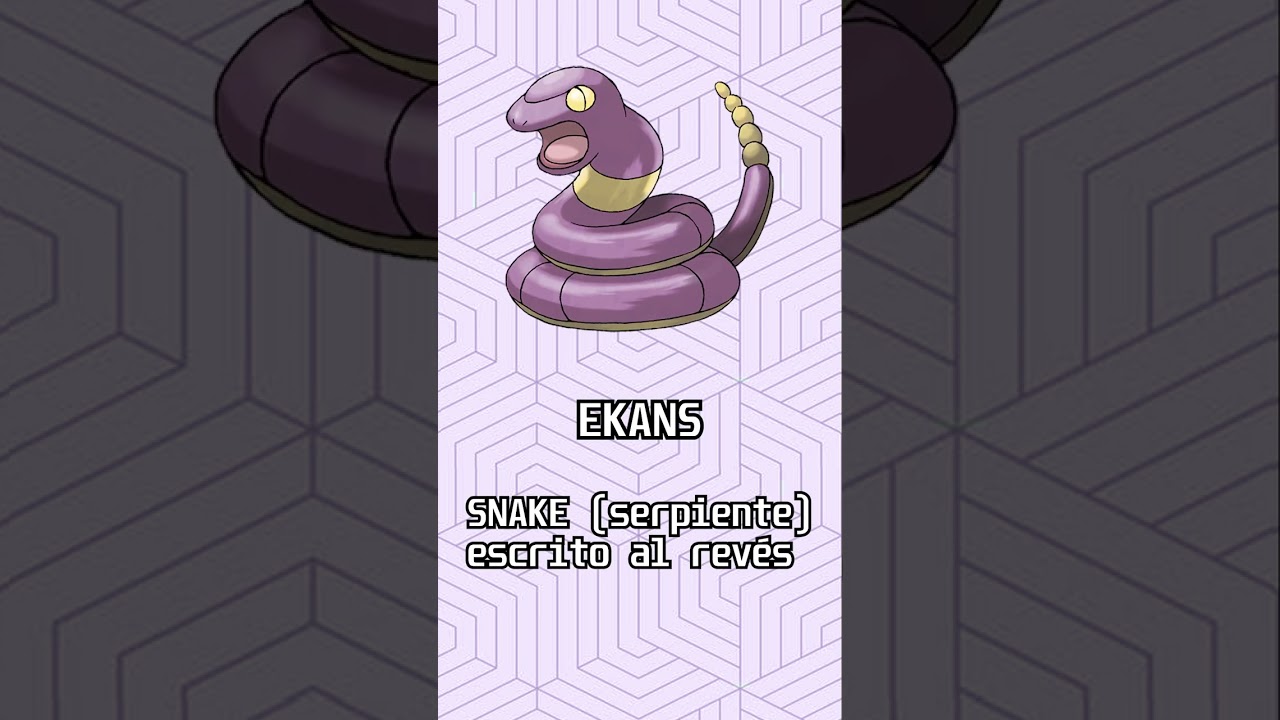 🐍 Qué significa el Nombre de EKANS y ARBOK 🐍