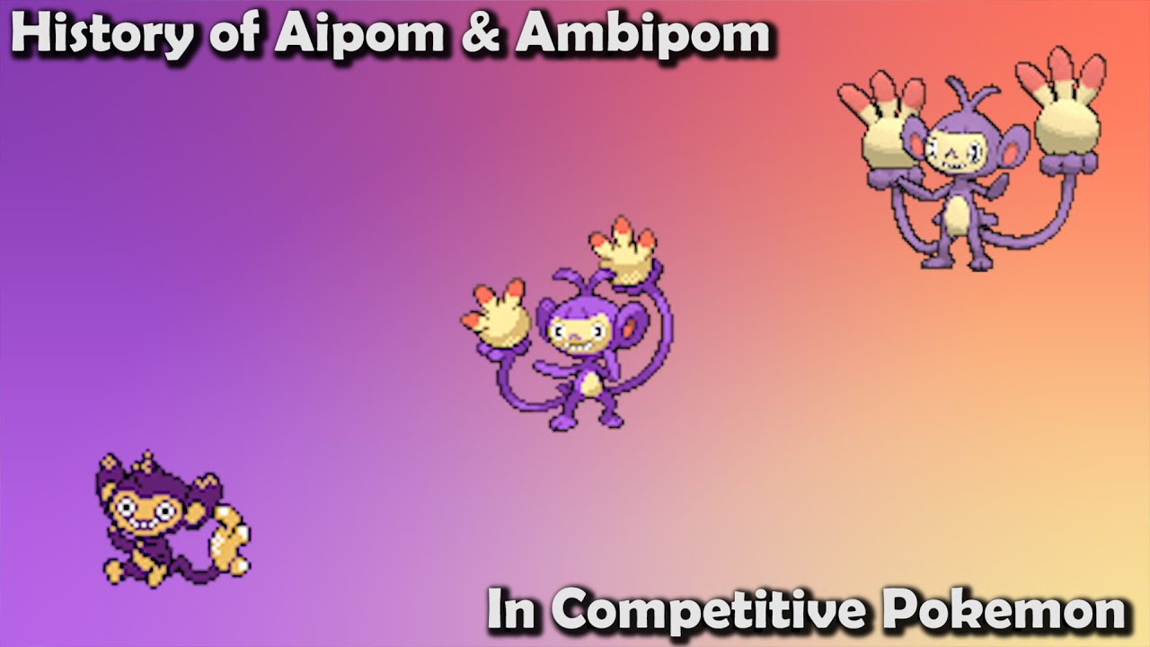 Aipom&;AipomはどれほどGOODでしたか。 Ambipom 実際に？ - Aipom & の歴史対戦ポケモンのアンビポム