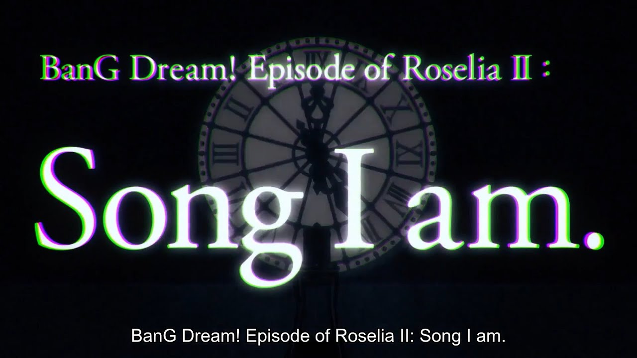 BanG Dream! Episode of Roselia II : Song I am. Opening 「Sing Alive」(by Roselia)(Lyrics)