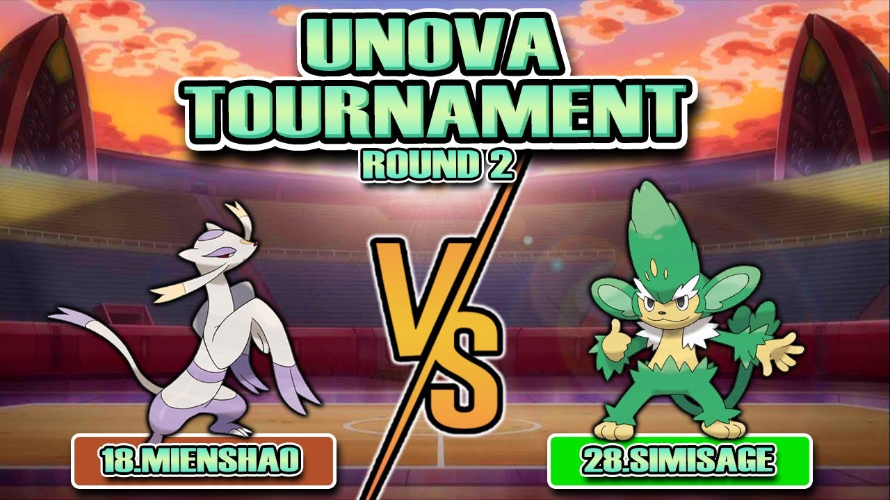 Mienshao VS Simisage - Unova Tournament (Round 2 Matchup 15)
