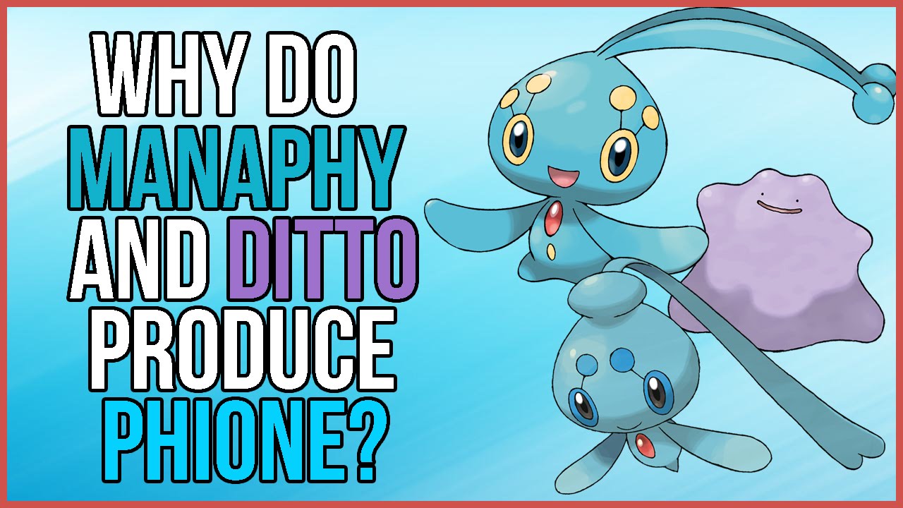 ポケモン理論：なぜマナフィとディットはフィオネを産むのですか?