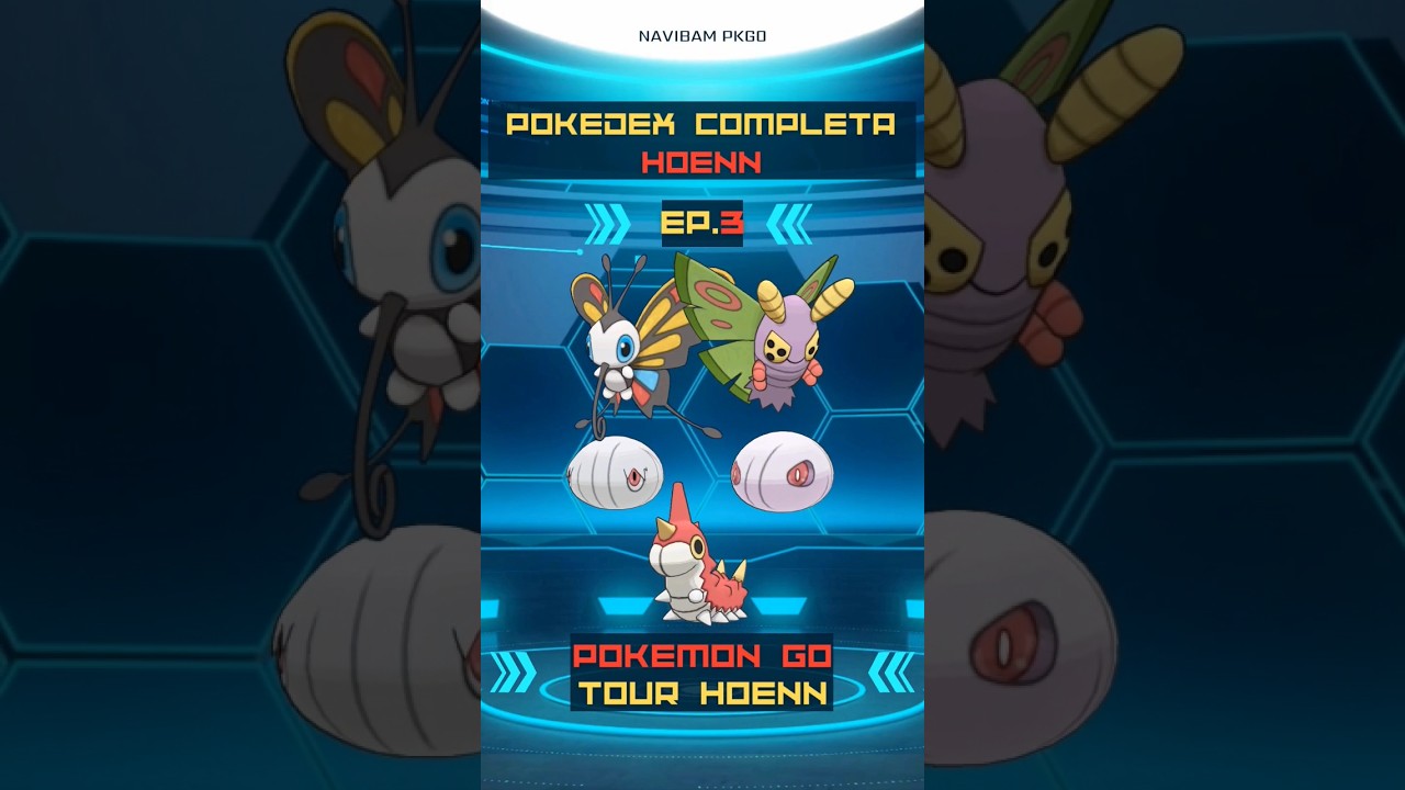 Ep.3 - Pokedex Hoenn - Evolución Wurmple a sus 2 Variantes #pokemongo #hoenn