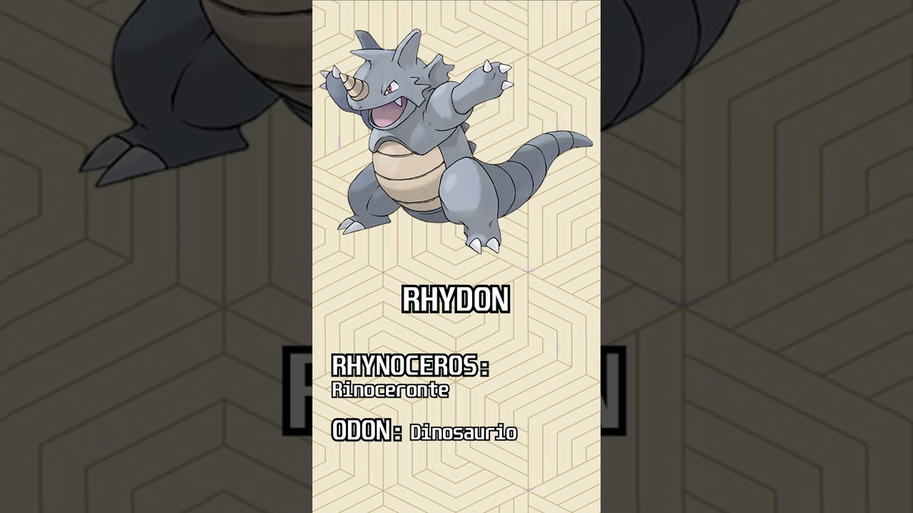 🦏 Etimología Pokémon: RHYHORN, RHYDON y RHYPERIOR 🦏