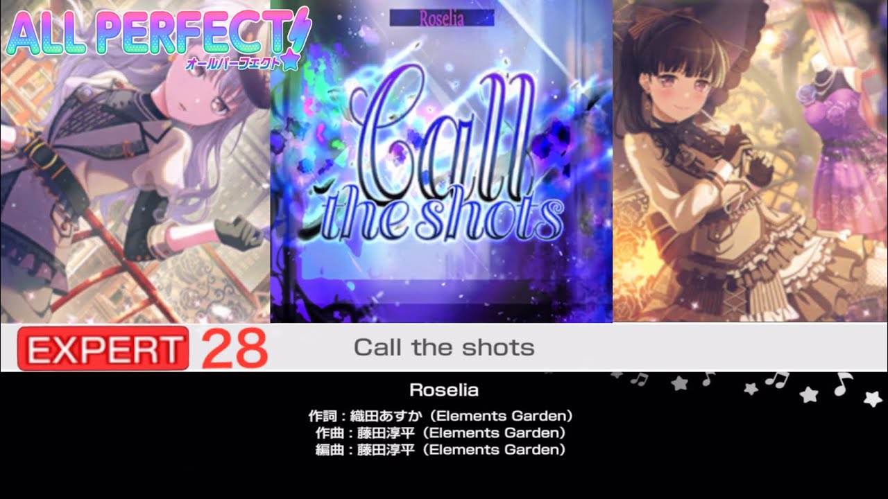 Call the shots【EXPERT28 ALLPERFECT】【Roselia】バンドリ　ガルパ