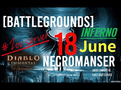 【ディアブロイモータル】 6/18② インフェルノ戦場 Necro PoV