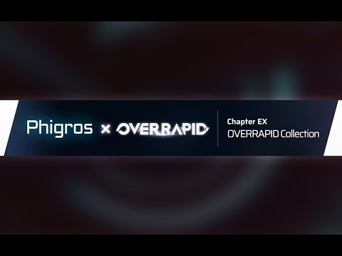 [Phigros] x [OverRapid] Collaboration update preview