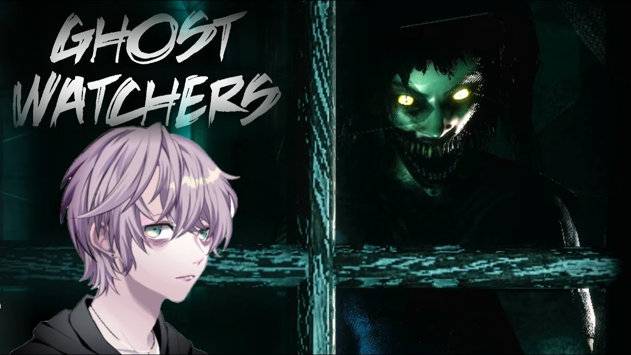 [Ghost Watchers]　新ゴースト出たので捕まえに行きます　[初見さん歓迎]