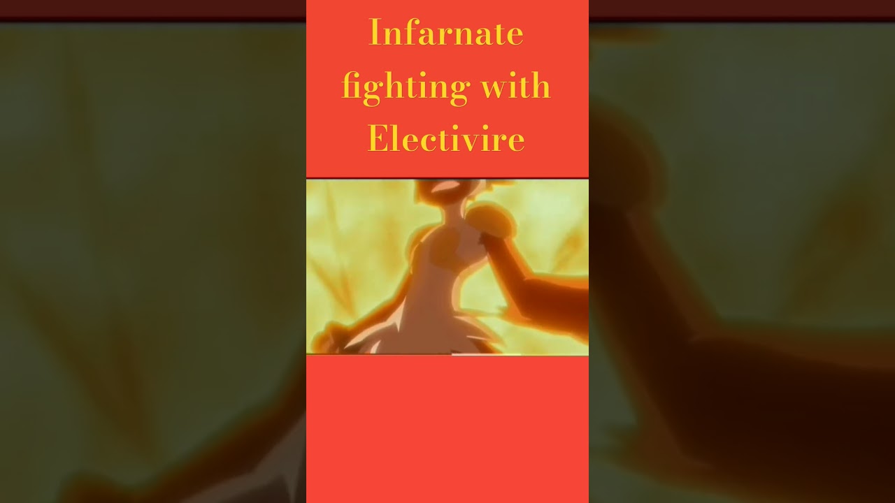 Infarnate fighting with electivire😈 #tera bap Aya song #pokemon #kirtan ramani