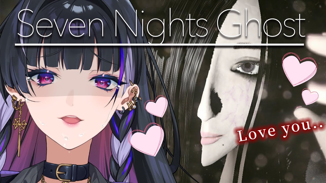 【Seven Nights Ghost】Mission: Living with beautiful ghost for a week 美人幽霊と1週間暮らします