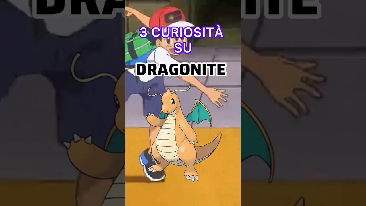 3 curiosità su Dragonite #curiositàpokemon #dragonite