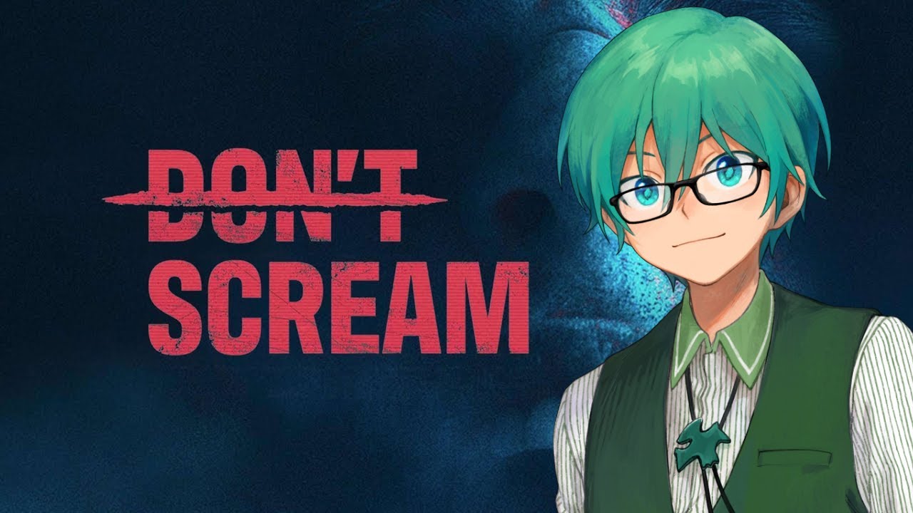 11/12【ホラゲ】叫んだら即ゲームオーバーってクリアむりやん【Don't Scream】