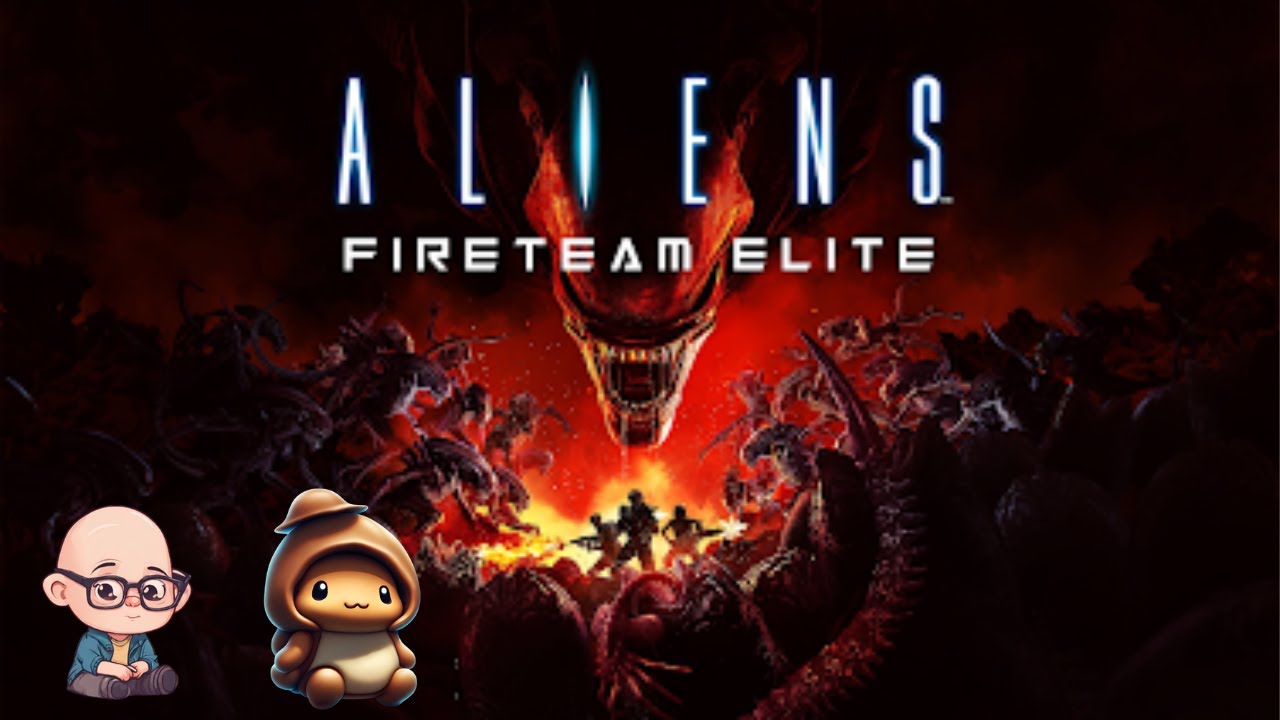 【エイリアン:ファイアーチームエリート】ちょいとおためし！『Aliens:Fireteam Elite』