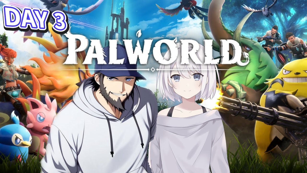 【パルワールド】またまたPALWORLD