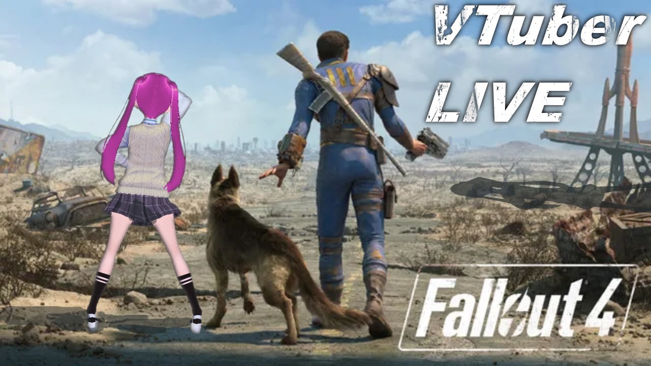 Vtuber、世界復興する【FALL OUT 4】