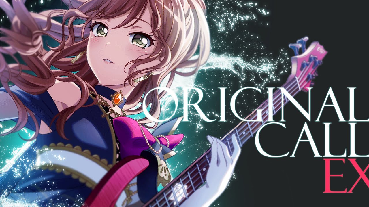 [バンドリ！][Expert] BanG Dream! #582 Original Call (歌詞付き)