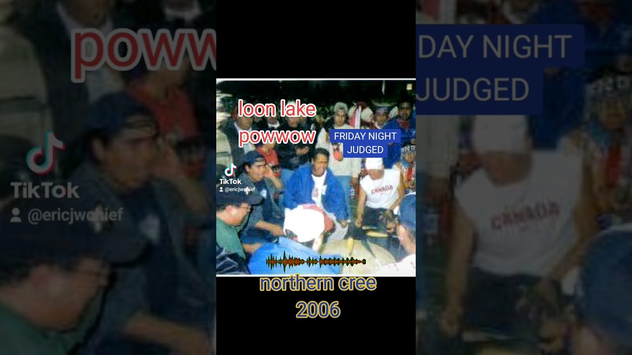 loon lake powwow 2006 Friday night judged NC