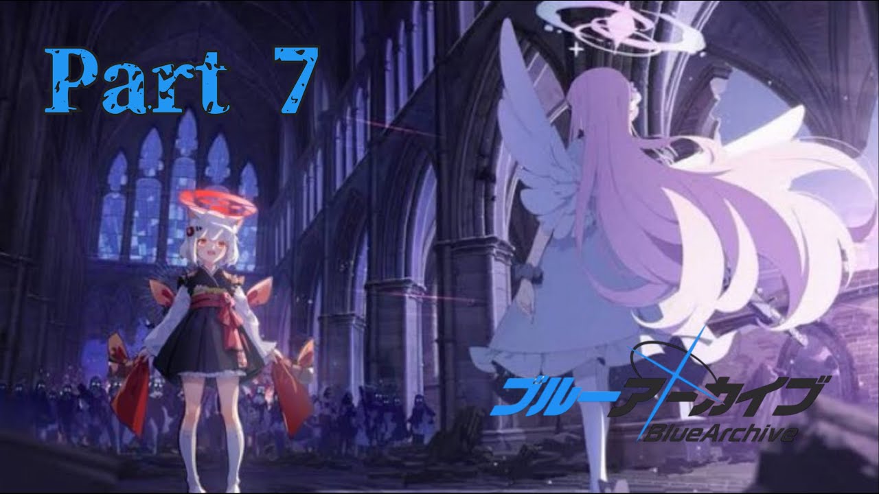 ※ネタバレ注意【ブルーアーカイブ】新人ネコ先生がストーリーを見るそうです【パート7】