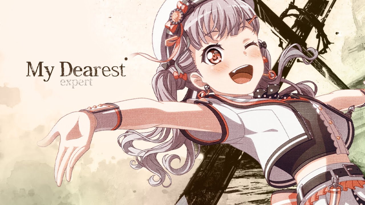 [バンドリ！][Expert] BanG Dream! #589 My Dearest (歌詞付き)