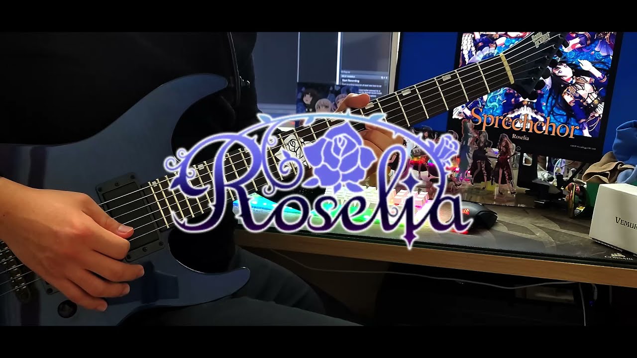 【FULL】Roselia「Sprechchor」- Guitar Cover