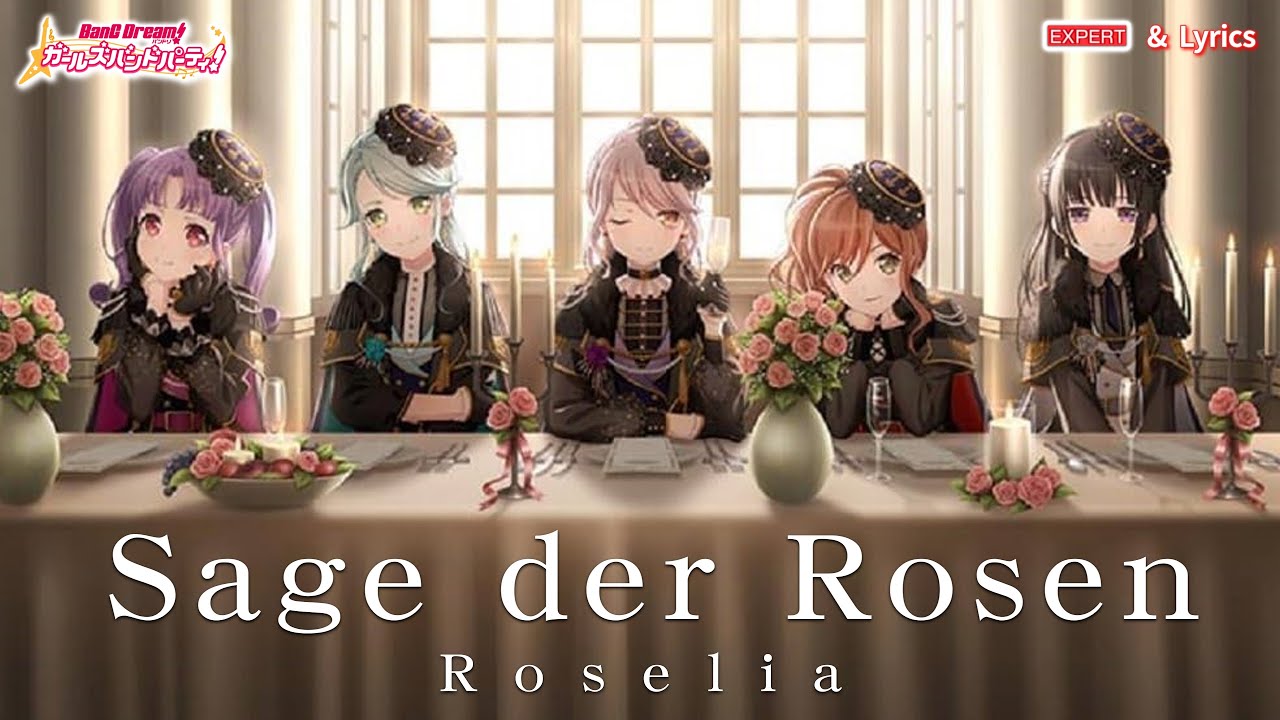 【ガルパ】Roselia『Sage der Rosen』（EXPERT with Lyrics）【BanG Dream!】