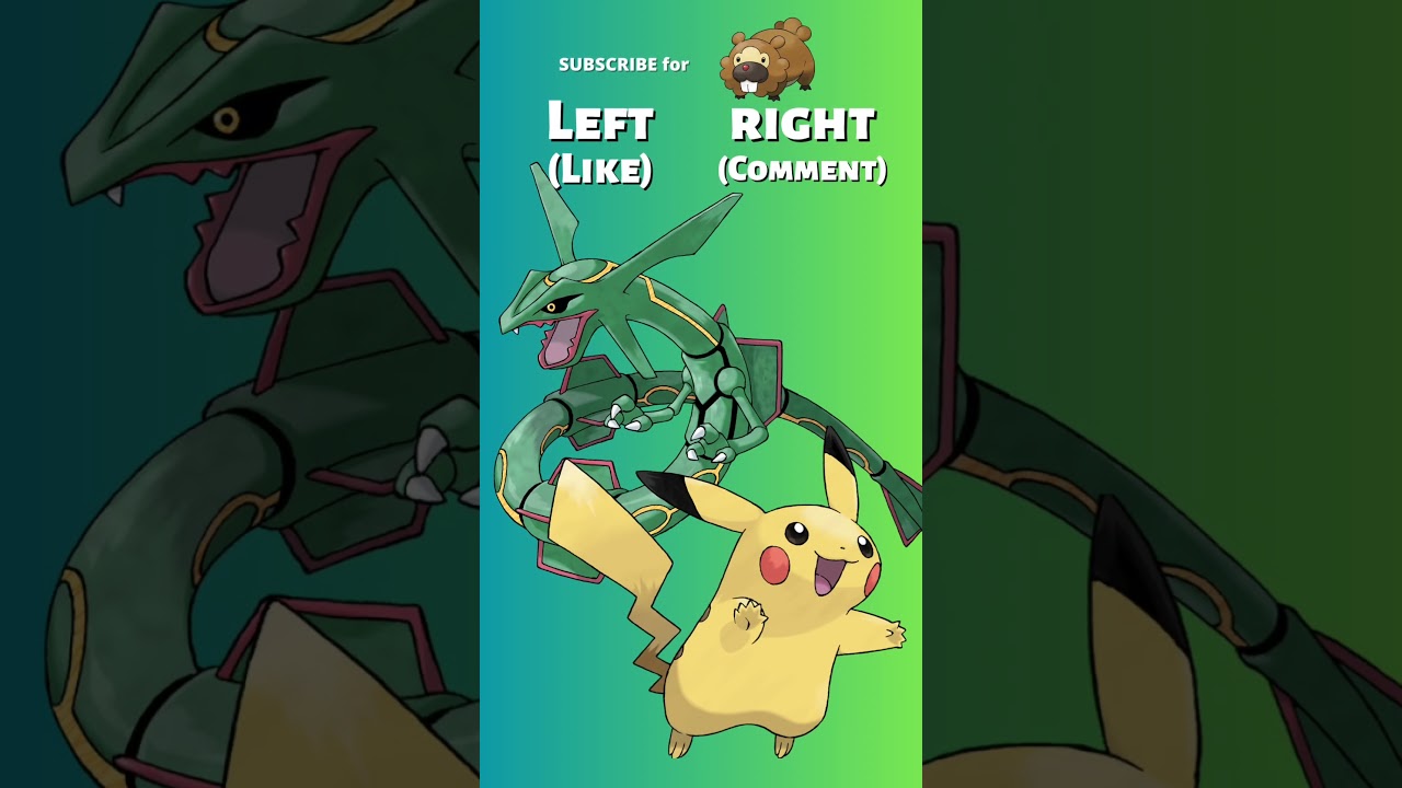 Which Pokémon would YOU pick? (Lvl: Rayquayquay)