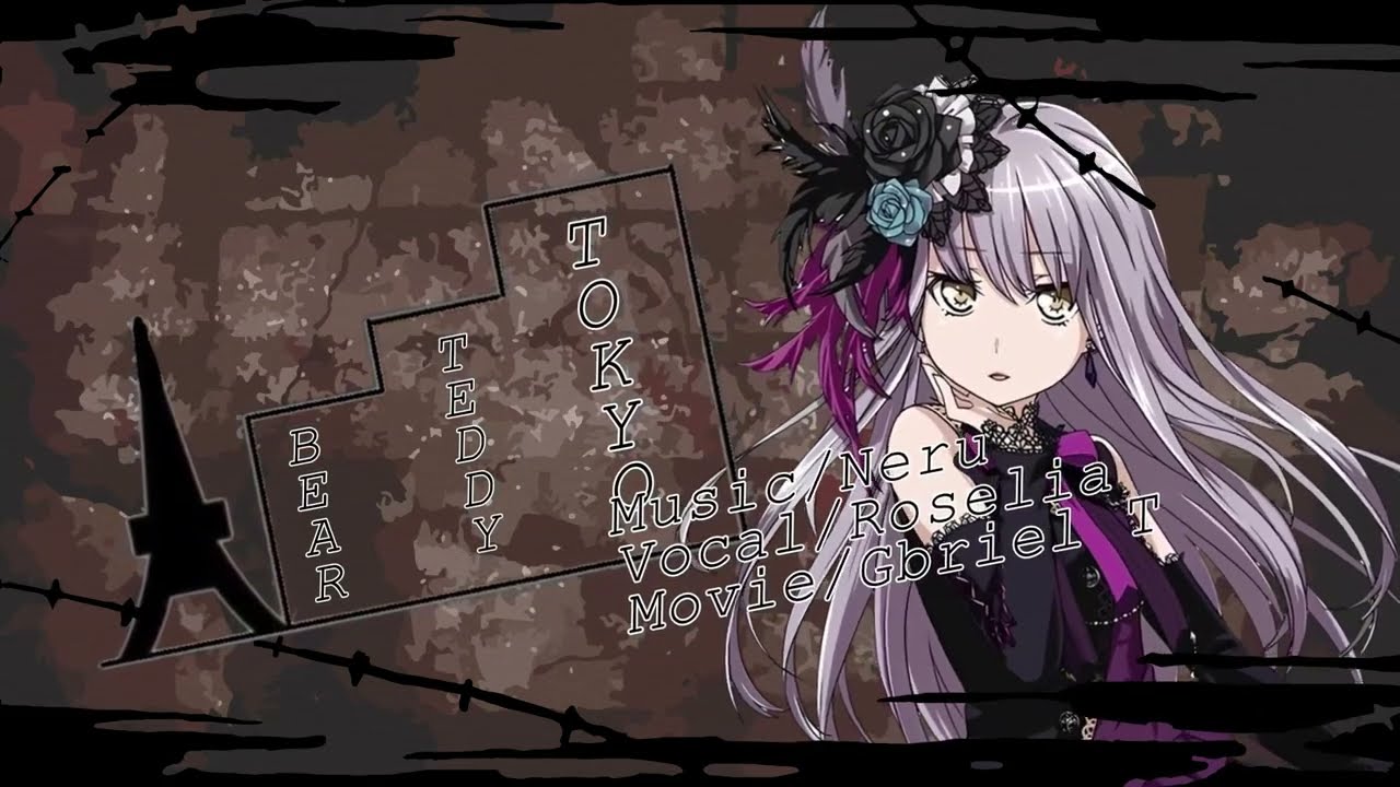 [MV] Roselia - Tokyo Teddy Bear Sub Indonesia - English( 東京テディベア,ローゼリア)