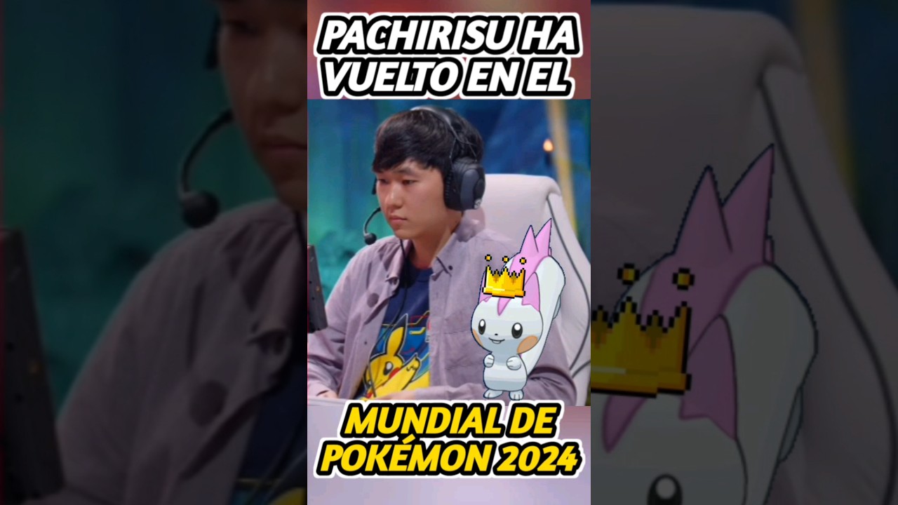 👑PACHIRISU HA VUELTO EN EL MUNDIAL DE POKÉMON 2024!! #shorts #pokemon #pachirisu #worldchampionship
