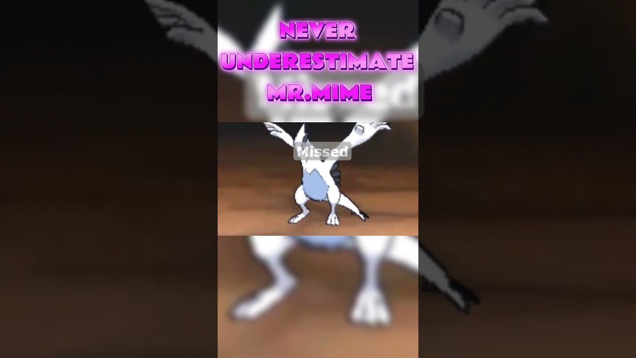 Never Underestimate Mr Mime