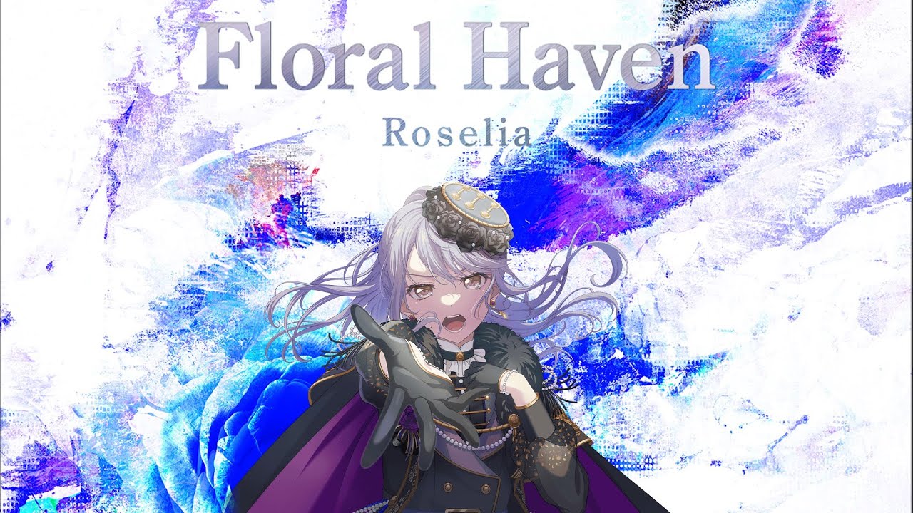 Floral Haven / Roselia コール振付※歌詞付