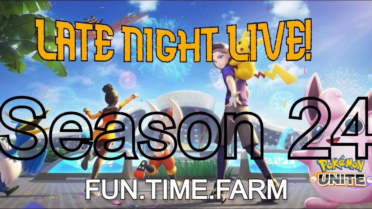 Season 24 | LATE NIGHT LIVE! FULL MOON FLOWER | 12/15/2024 | Fun.Time.Farm | Pokemon Unite