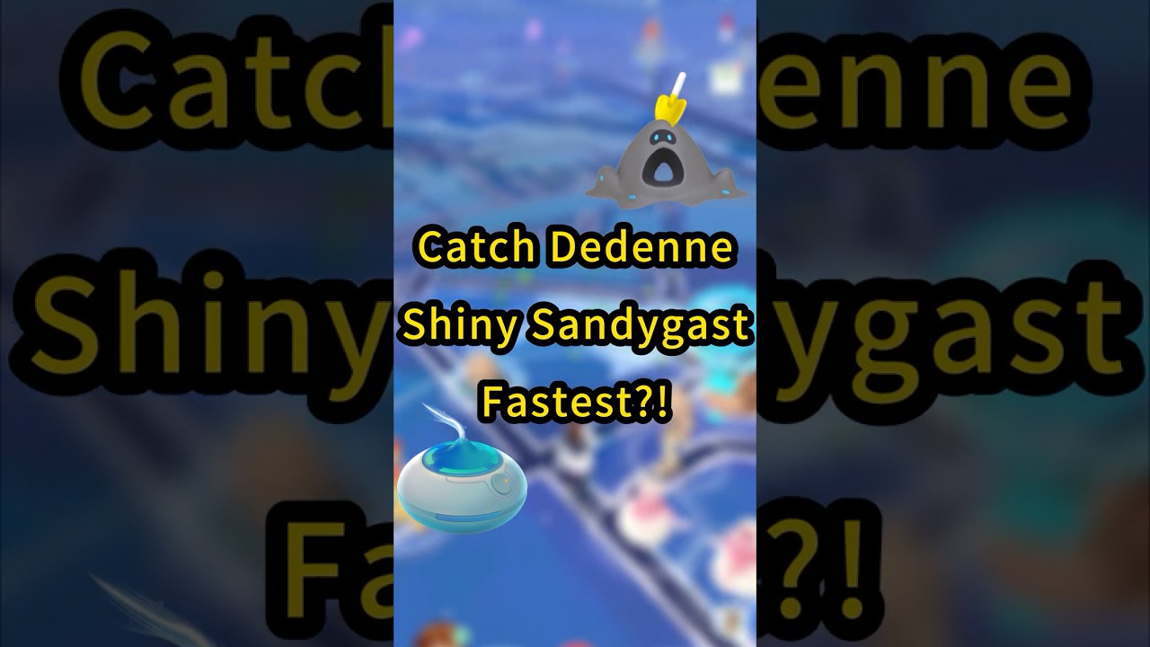 FASTEST Way to Catch Holiday Dedenne! 3 Ways to Get Shiny Sandygast? #pokemon #shinypokemon #shorts