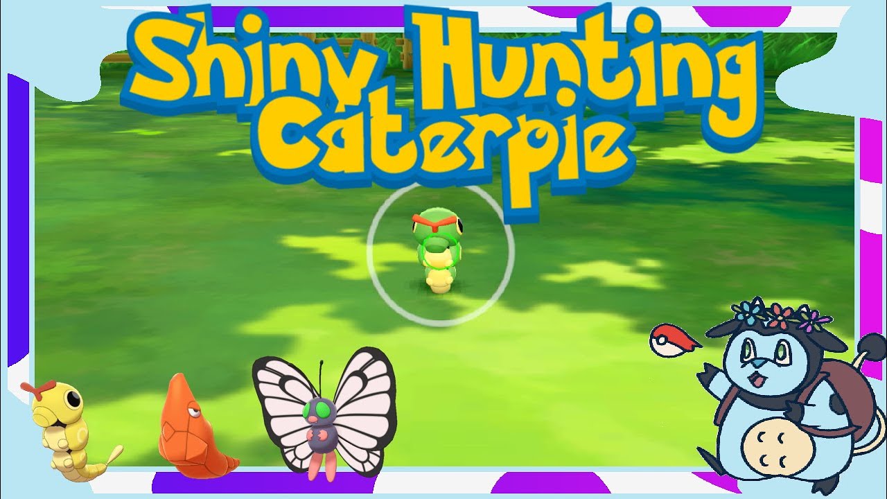 Shiny Hunting in Let's Go Pikachu: Caterpie Line - Day 4