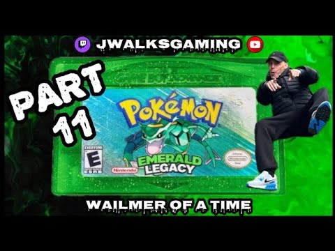 Wailmer Of A Time #Part11 | Pokemon Emerald Legacy (No Commentary)