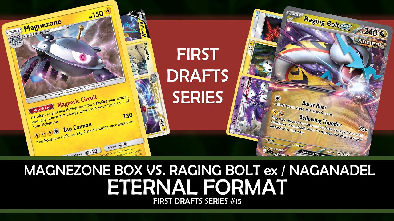 Eternal Monday: Magnezone Box vs. Raging Bolt ex (First Drafts Series)