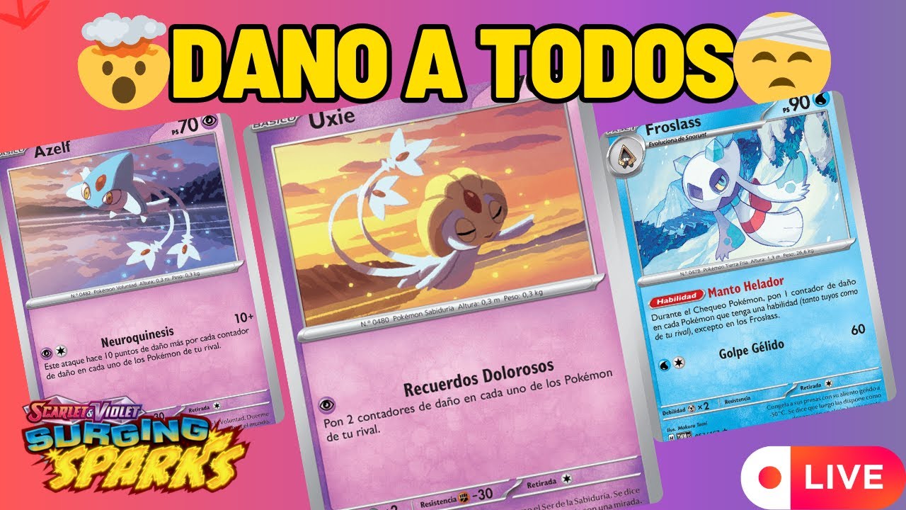 Los Mejores Para Repartir Daño Uxie Azelf y Frosslass 🤕Pokémon TCG Live Surging Sparks