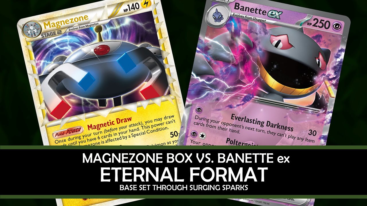 Eternal Monday: Magnezone Box vs. Banette ex
