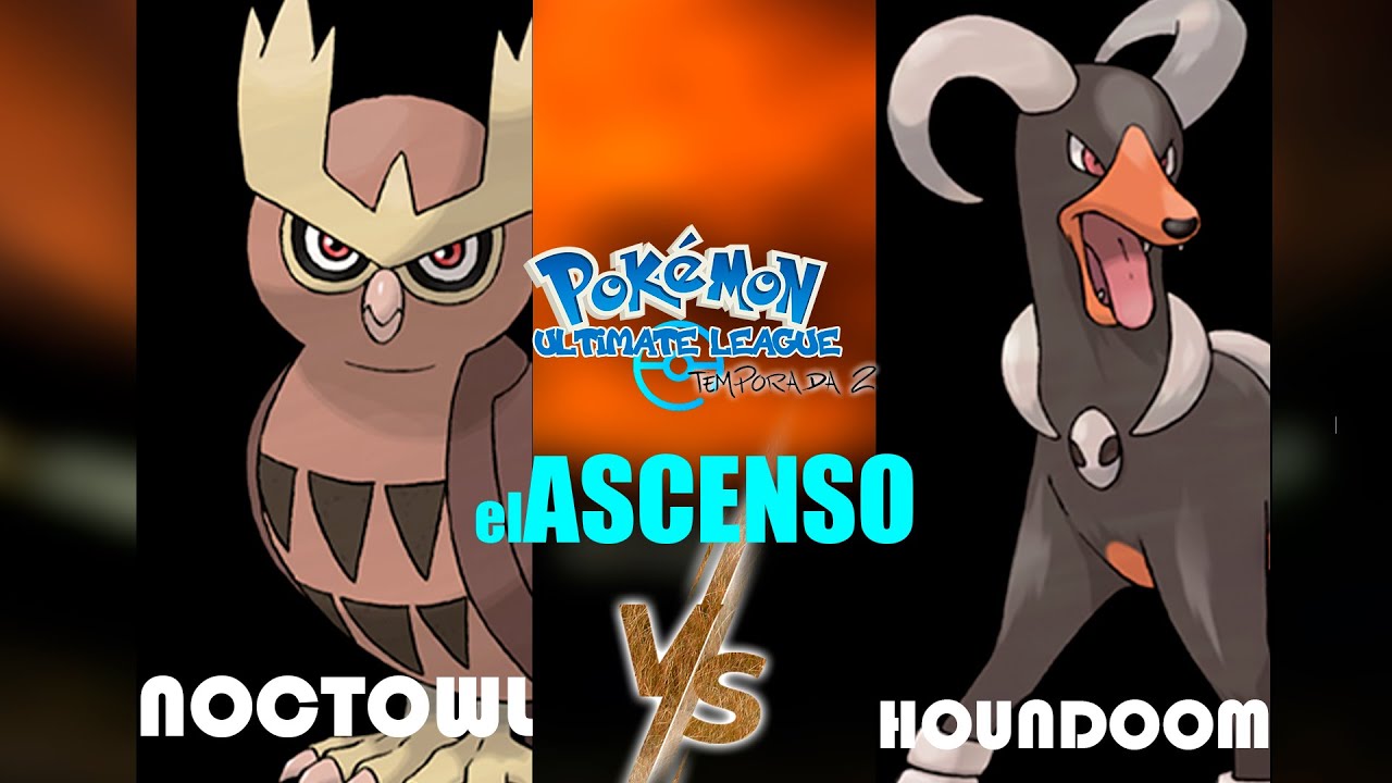El Ascenso, Parte 1! NOCTOWL vs. HOUNDOOM | LIGA POKÉMON JOHTO