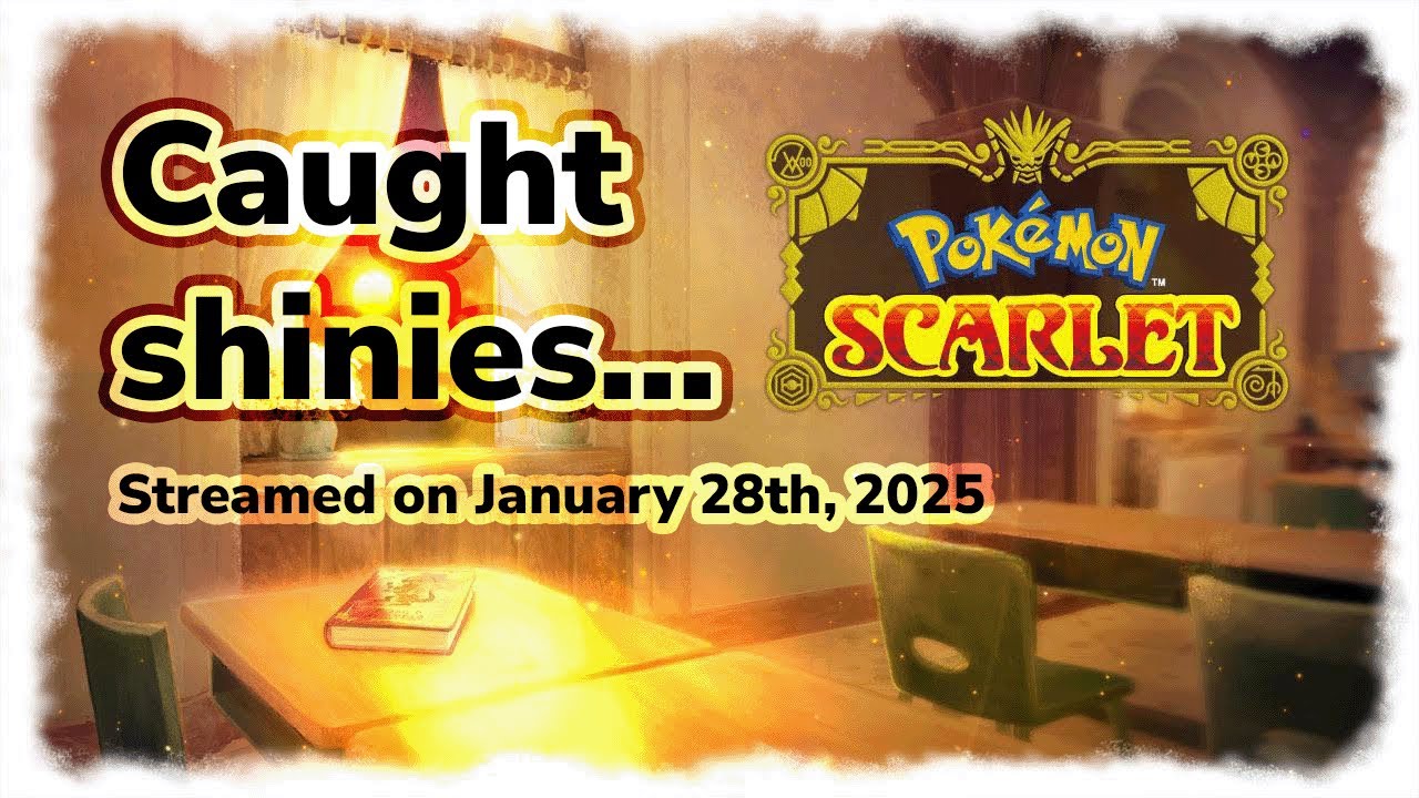 Shinies from stream, January 28th, 2025