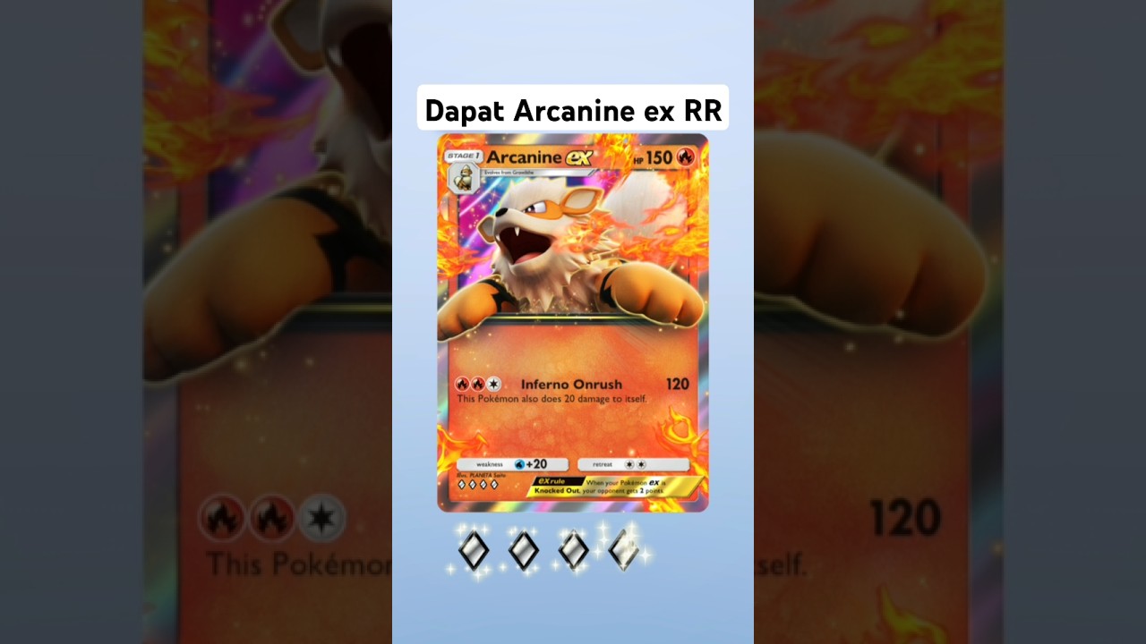 Dapat Arcanine ex RR - Pokemon TCG Pocket