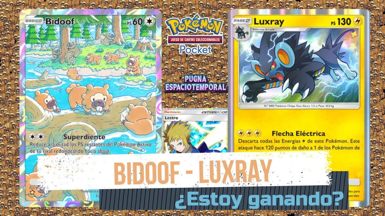 Bidoof / Luxray un duo CONTRA las posibilidades | Pokémon Pocket