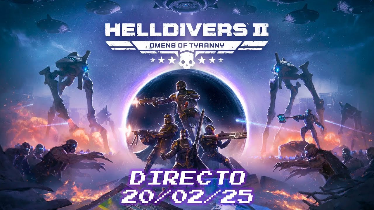 Directo 20/02/2025 - Into the Gloom (Helldivers 2)