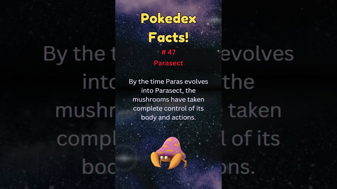 Pokedex Facts! #47 - Parasect