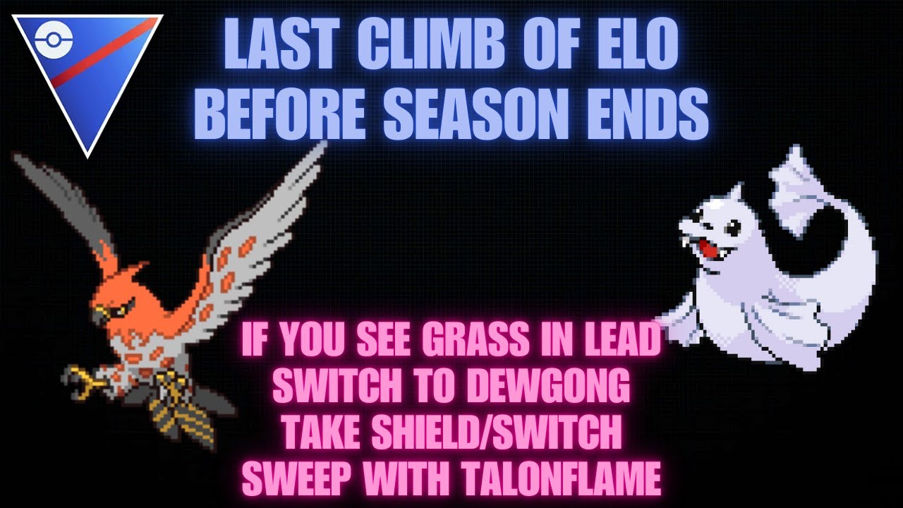 Climb as much ELO as you can before season ends | EP07 | Whiscash Dewgong Talonflame