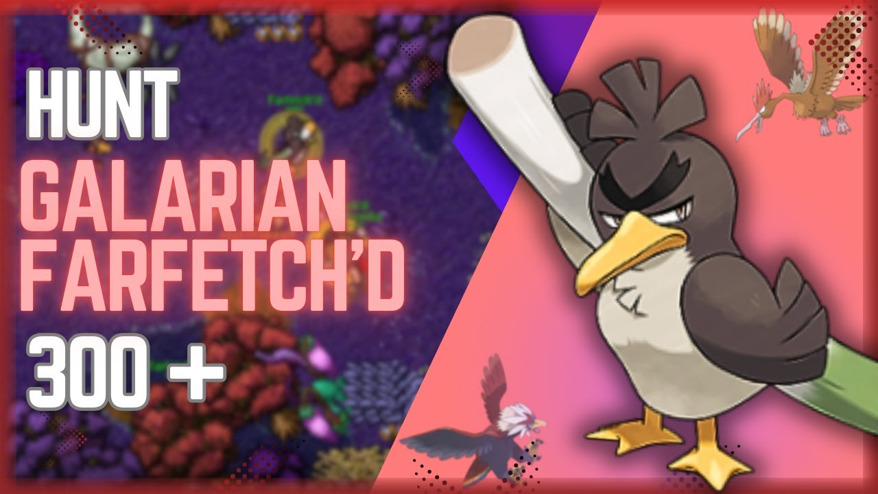 Galarian Farfetch'D 300 + ( Rotação + Localização ) ! Melhor hunt | PokeXGames