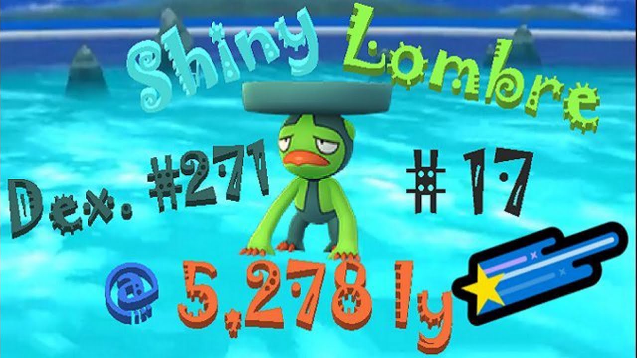 [Pokémon Ultra Sun] - Shiny Lombre @ 5,278 ly {Retro Shiny Hunt 17}💖