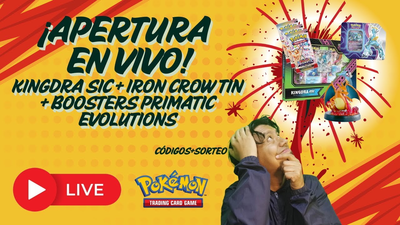 🔥¡Apertura en vivo! KINGDRA SIC + IRON CROW TIN+ PRISMATIC EVOLUTIONS 🎁 Sorteo + Códigos