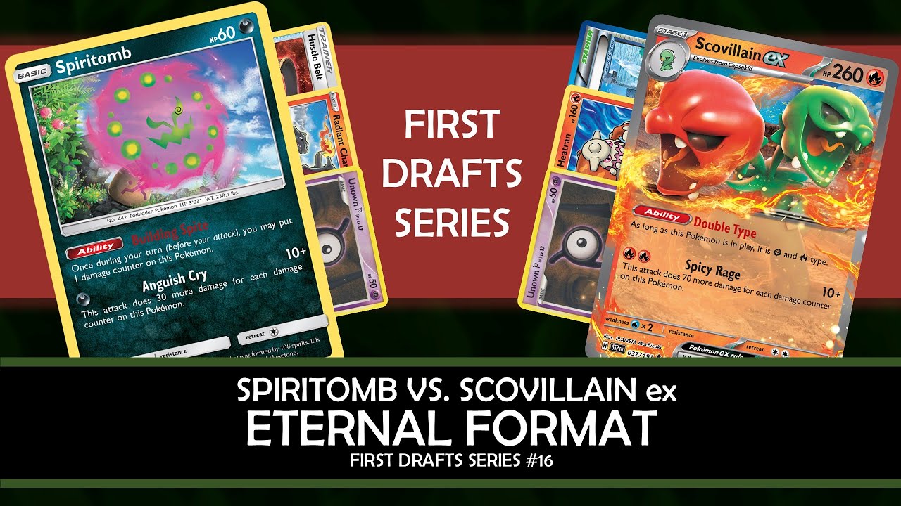 Eternal Monday: Spiritomb vs. Scovillain ex (First Drafts Series)