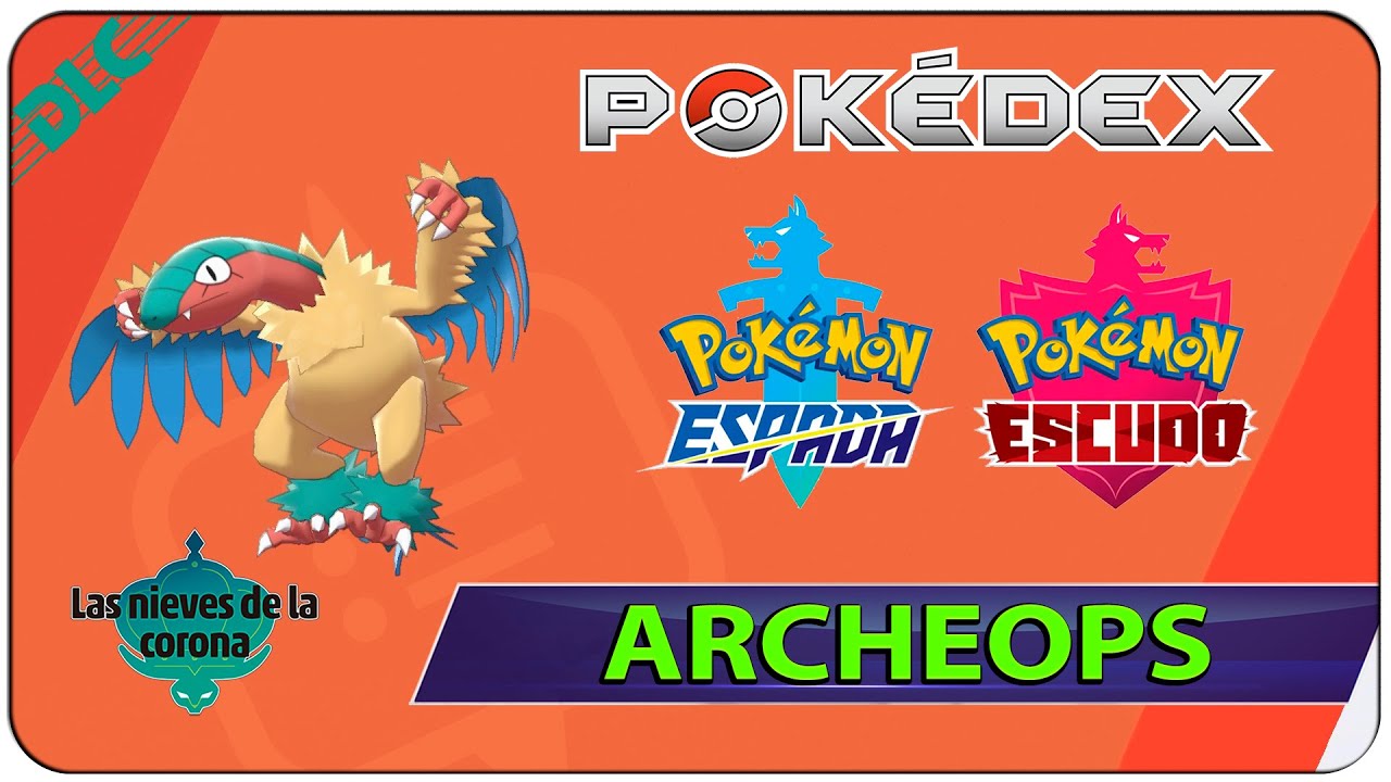 Donde y Como Capturar a Archeops - 150 Pokedex Nieves de la Corona - Pokemon Espada y Escudo